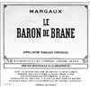 Baron de Brane - Castle Brane Cantenac - Margaux 2015 