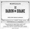 Le Baron de Brane - Château Brane Cantenac - Margaux 2017