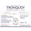 Blanc de Tronquoy - Bordeaux 2019