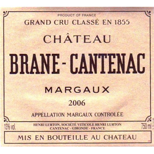 Brane Cantenac - Margaux 2006