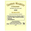 Castle Malescot Saint Exupéry - Margaux 2006 