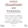 Château Clinet - Pomerol Castle 2009 