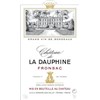 Château de la Dauphine - Fronsac 2013