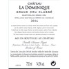 Château La Dominique - Saint-Emilion Grand Cru 2016