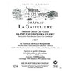 Château La Gaffelière - Saint-Emilion Grand Cru 2009