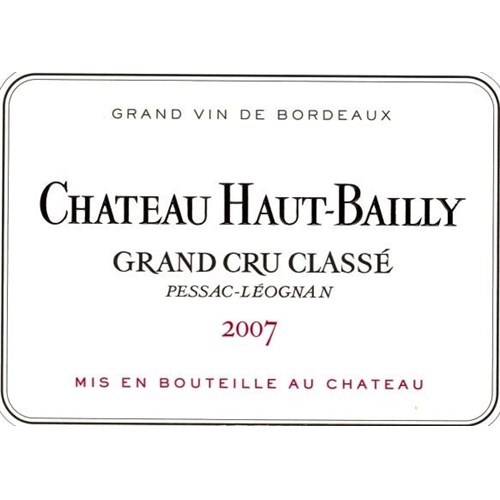 Château Haut Bailly - Pessac-Léognan 2007 