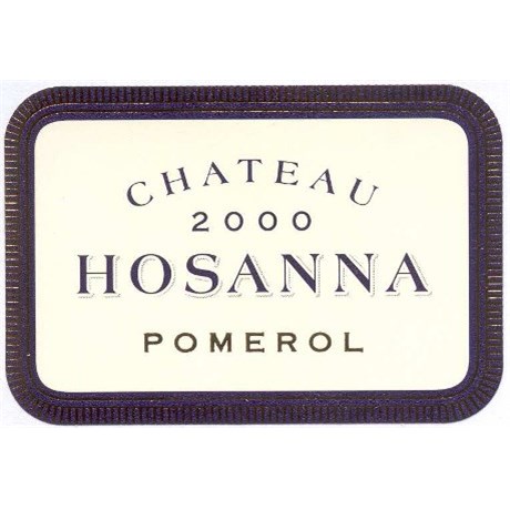 Château Hosanna - Pomerol 2009