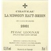 Château La Mission Haut Brion - Pessac-Léognan 2001