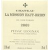 Château La Mission Haut Brion - Pessac-Léognan 2003