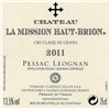 Chateau La Mission Haut Brion - Pessac-Léognan 2011 