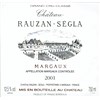 Château Rauzan Ségla - Margaux 2001
