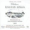 Château Rauzan Ségla - Margaux 2001 