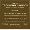 Château Troplong Mondot - Saint-Emilion Grand Cru 2009