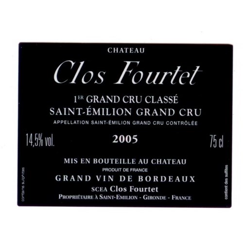 Clos Fourtet - Saint-Emilion Grand Cru 2005