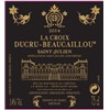 La Croix de Beaucaillou - Château Ducru-Beaucaillou - Saint-Julien 2014 6b11bd6ba9341f0271941e7df664d056 