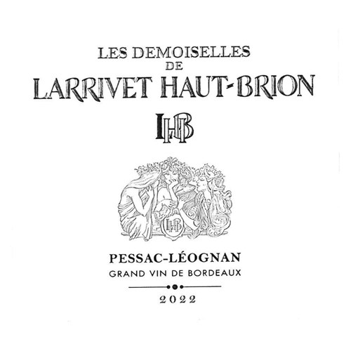 Les Demoiselles de Larrivet Blanc - Pessac-Léognan 2022