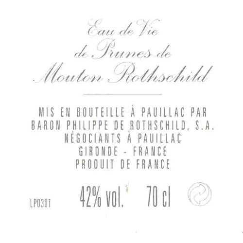 Eau de vie de prunes - Mouton Rothschild - Eau de vie