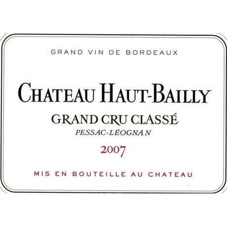 Haut Bailly - Pessac-Léognan 2007