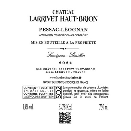 Larrivet Haut Brion blanc - Pessac-Léognan 2024