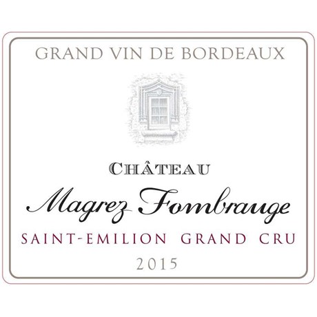 Magrez Fombrauge - Saint-Emilion Grand Cru 2015