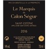 Marquis de Calon Ségur - Castle Calon Ségur - Saint-Estèphe 2016 