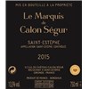 Le Marquis de Calon Ségur - Château Calon Ségur - Saint-Estèphe 2015