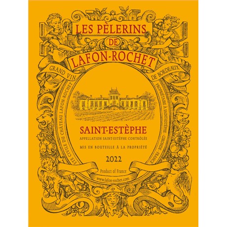 Les Pèlerins de Lafon Rochet - Saint-Estèphe 2022