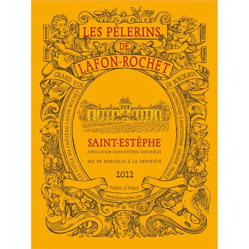 Les Pèlerins de Lafon Rochet - Saint-Estèphe 2022