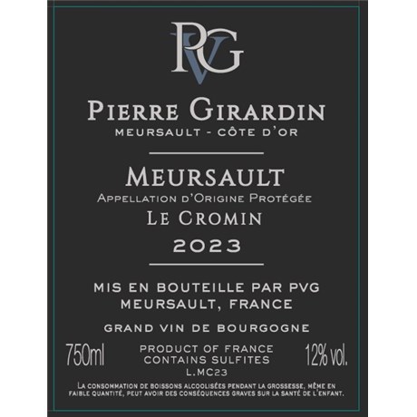 Pierre Vincent Girardin - Le Cromin Meursault - Meursault 2023