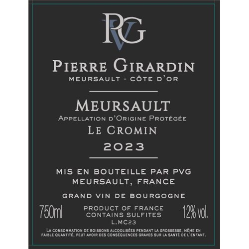 Pierre Vincent Girardin - Le Cromin Meursault - Meursault 2023