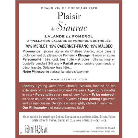 Plaisir de Siaurac - Lalande de Pomerol 2020