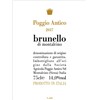 Poggio Antico - Brunello Di Montalcino 2017