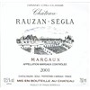 Rauzan Ségla - Margaux 2001