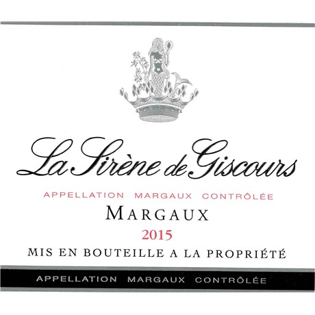 Sirène de Giscours - Margaux 2015