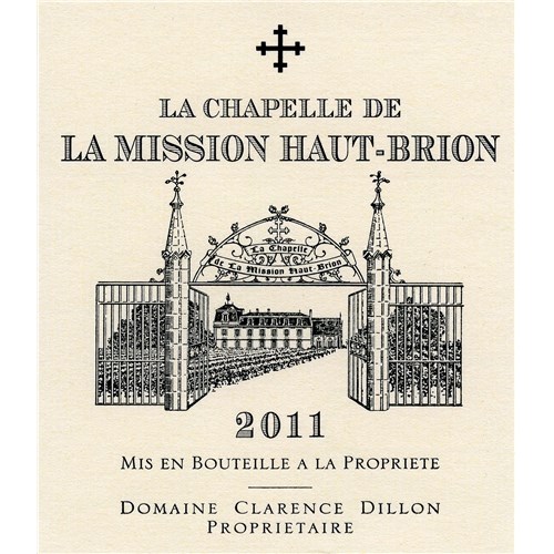 The Chapel of the Mission Haut-Brion - Pessac-Léognan 2011 