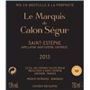 The Marquis of Calon Ségur - Saint-Estèphe 2013 