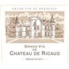 Grand Vin de Château de Ricaud - Cadillac Cotes de Bordeaux - 2011