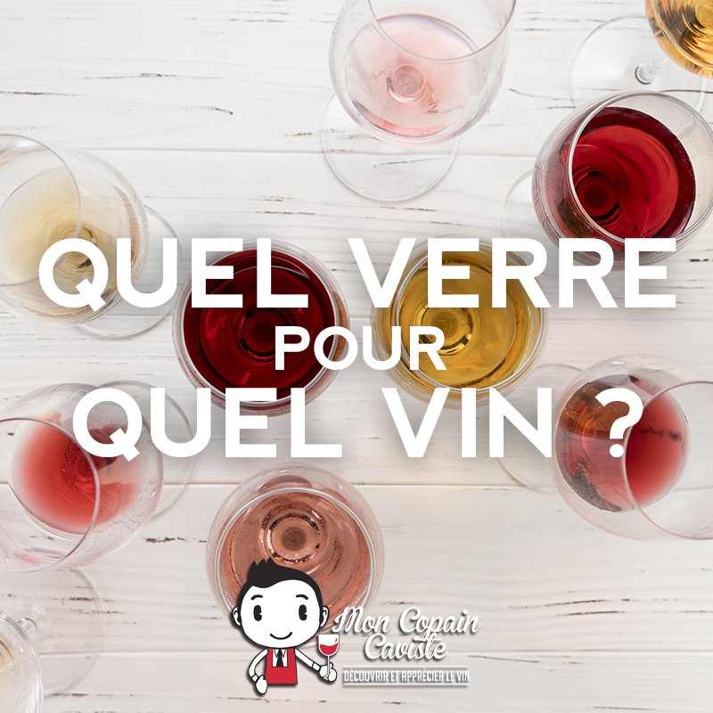 Quel verre à vin choisir pour déguster et apprécier son vin ?